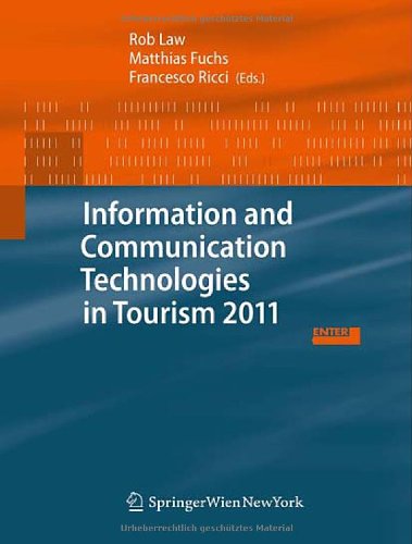 Information and Communication Technologies in Tourism 2011: Proceedings of the International Conference in Innsbruck, Austria, January 26-28, 2011 Law