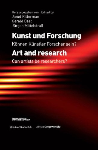 Kunst und Forschung. Art and research.: Können Künstler Forscher Sein? Can artists be researchers?: Können Künstler Forscher Sein? Can artists be researchers? Dtsch.-Engl. (Edition Angewandte) Film, Art & Culture