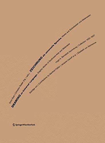 Zeichnung als universelle Sprache. Werke aus Südostasien und Melanesien. / Drawing as Universal Language. Graphic Works of Southeast-Asia and ... Elisabeth von Samsonow (Edition Transfer) Film, Art & Culture