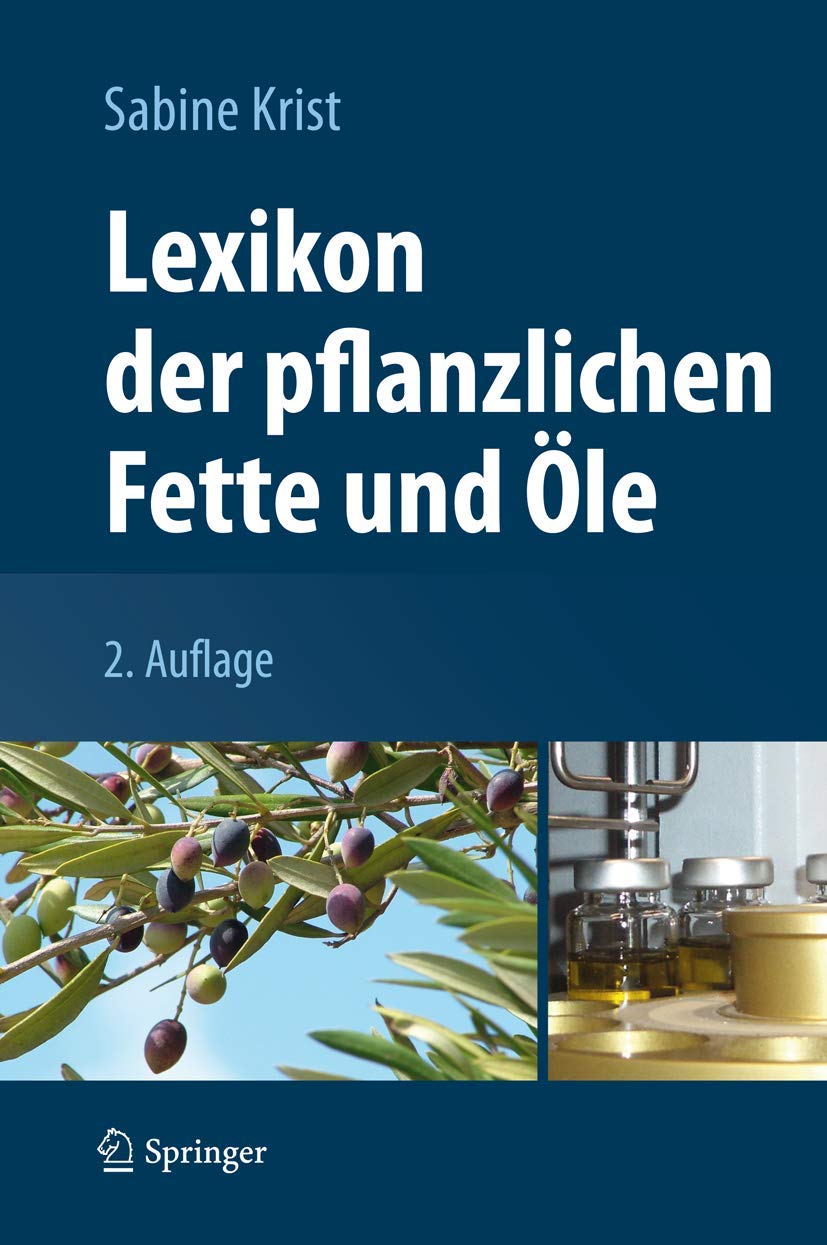 Lexikon der pflanzlichen Fette und Öle Medicine