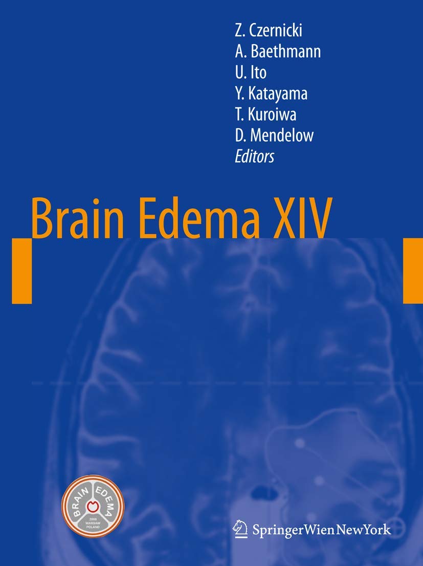 Brain Edema XIV (Acta Neurochirurgica Supplement, Band 106) Medicine