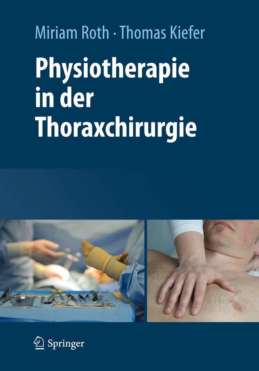 Physiotherapie in der Thoraxchirurgie Medicine