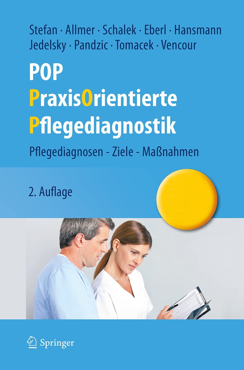 POP - PraxisOrientierte Pflegediagnostik Medicine