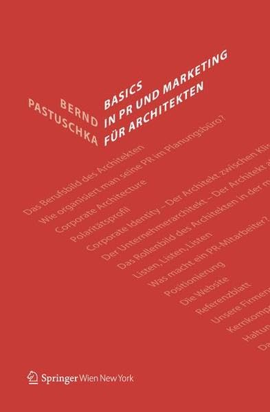 Basics in PR und Marketing für Architekten Architecture