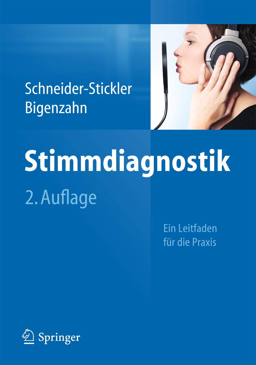 Stimmdiagnostik: Ein Leitfaden für die Praxis Medicine