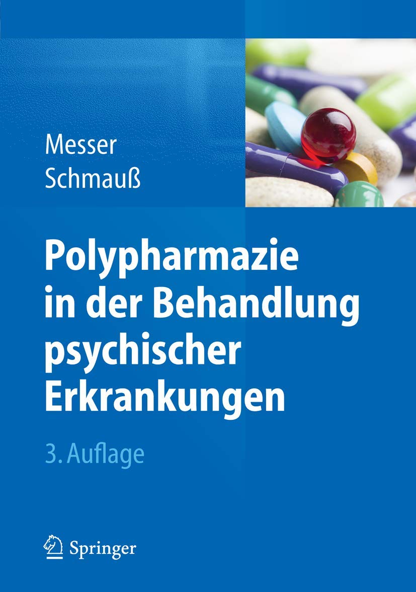 Polypharmazie in der Behandlung psychischer Erkrankungen Medicine