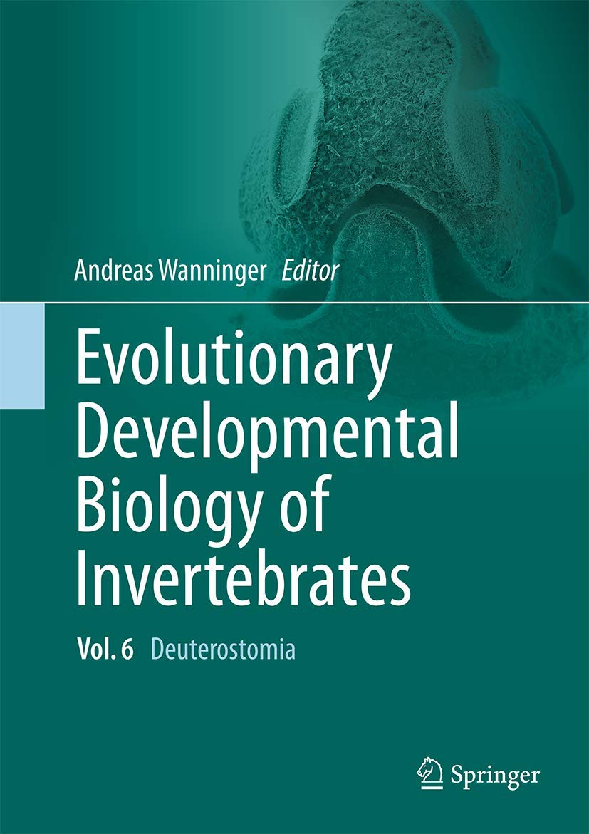 Evolutionary Developmental Biology of Invertebrates 6: Deuterostomia Medicine