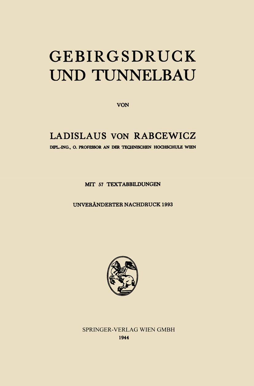 Gebirgsdruck und Tunnelbau Business & Technology
