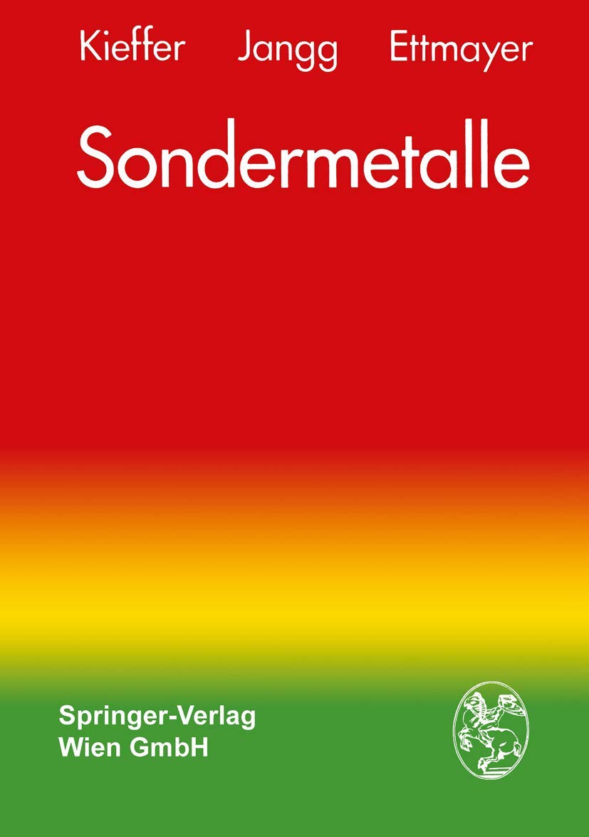 Sondermetalle: Metallurgie/Herstellung/Anwendung book
