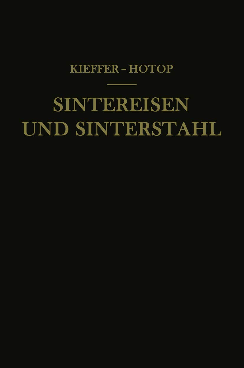 Sintereisen und Sinterstahl (German Edition) Media & Communication