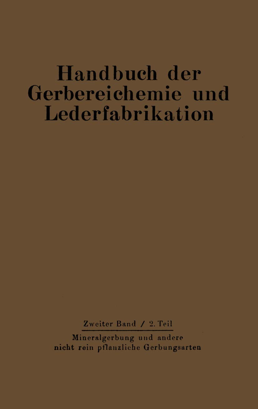 Mineralgerbung und andere nicht rein pflanzliche Gerbungsarten book