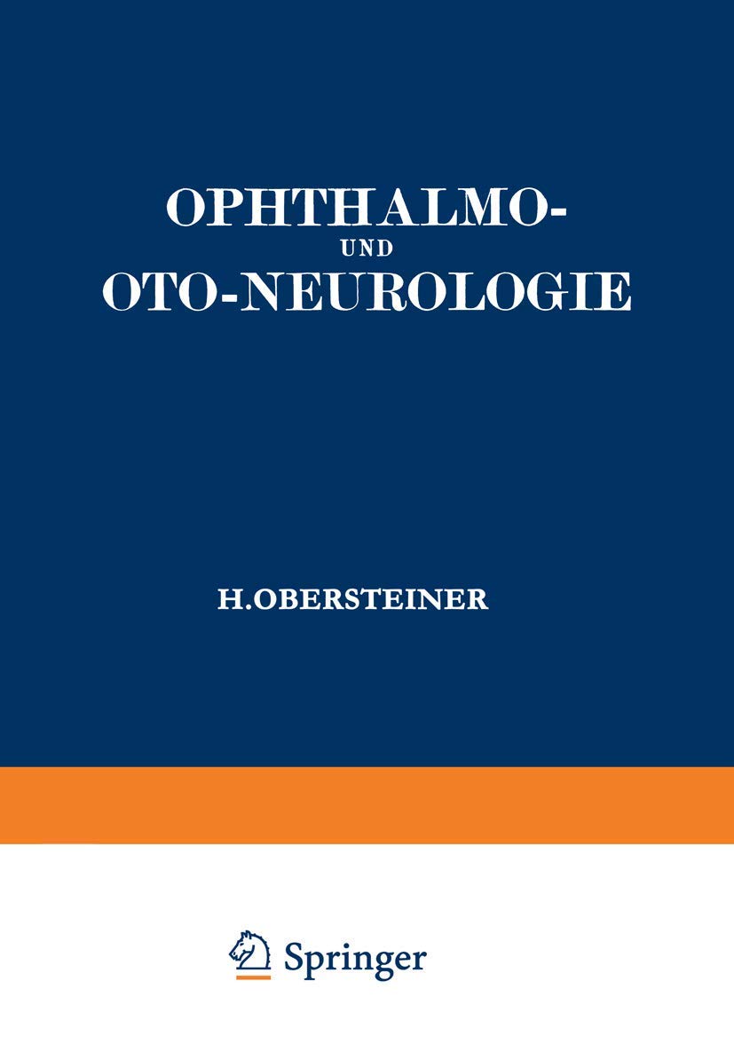 Ophthalmo- und Oto-Neurologie: Ein Lehrbuch für Studierende Medicine
