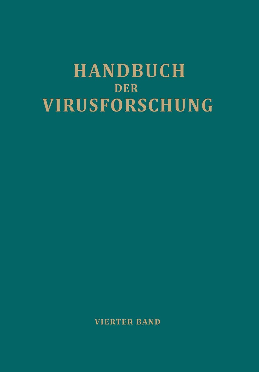 Handbuch der Virusforschung: 4. Band (III. Ergänzungsband) Medicine