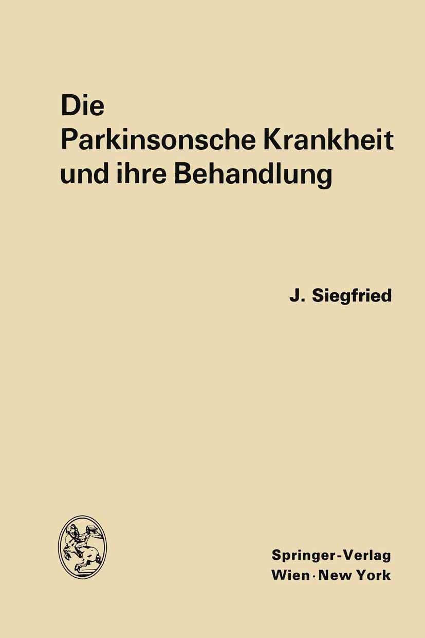 Die Parkinsonsche Krankheit und ihre Behandlung Medicine