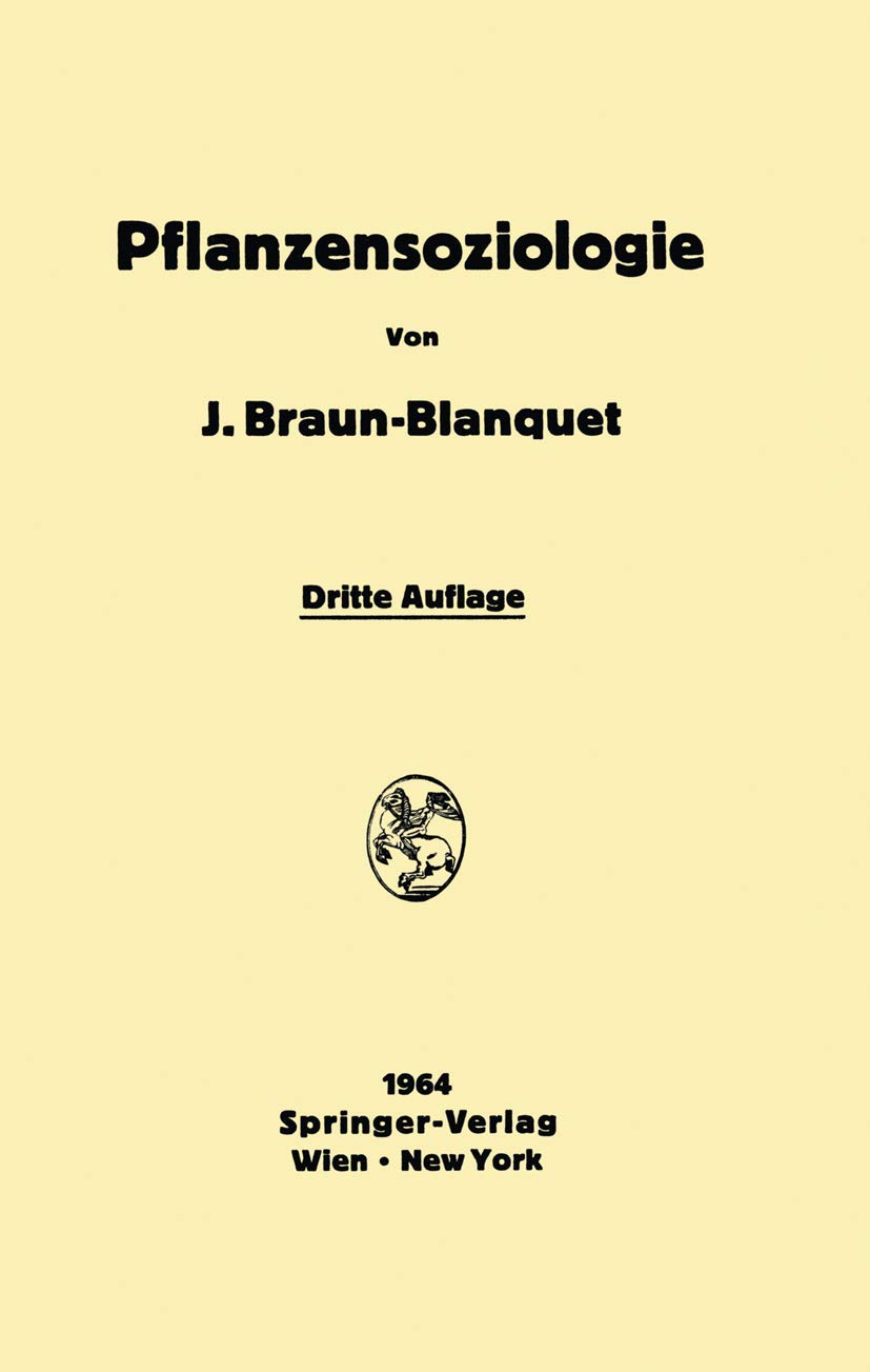 Pflanzensoziologie: Grundzüge der Vegetationskunde Medicine