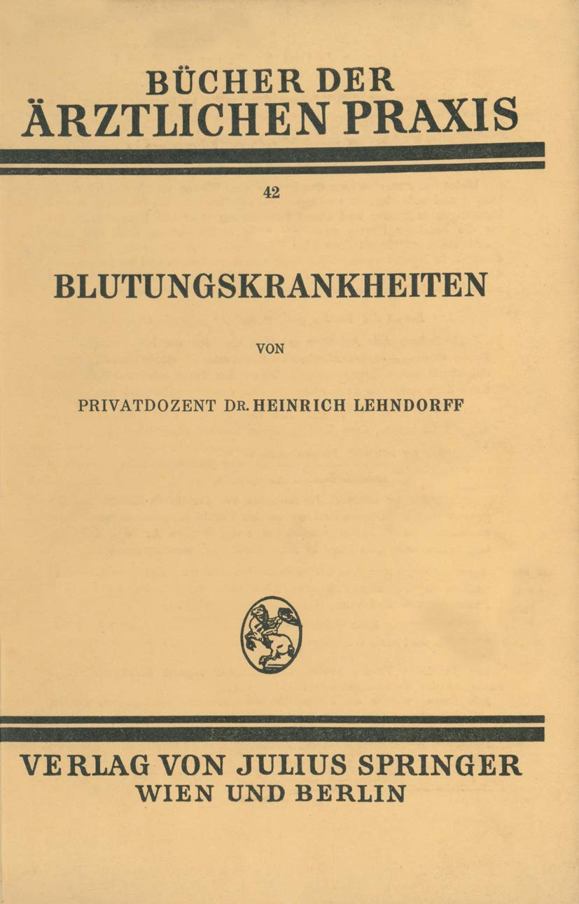 Blutungskrankheiten: Band 42 book