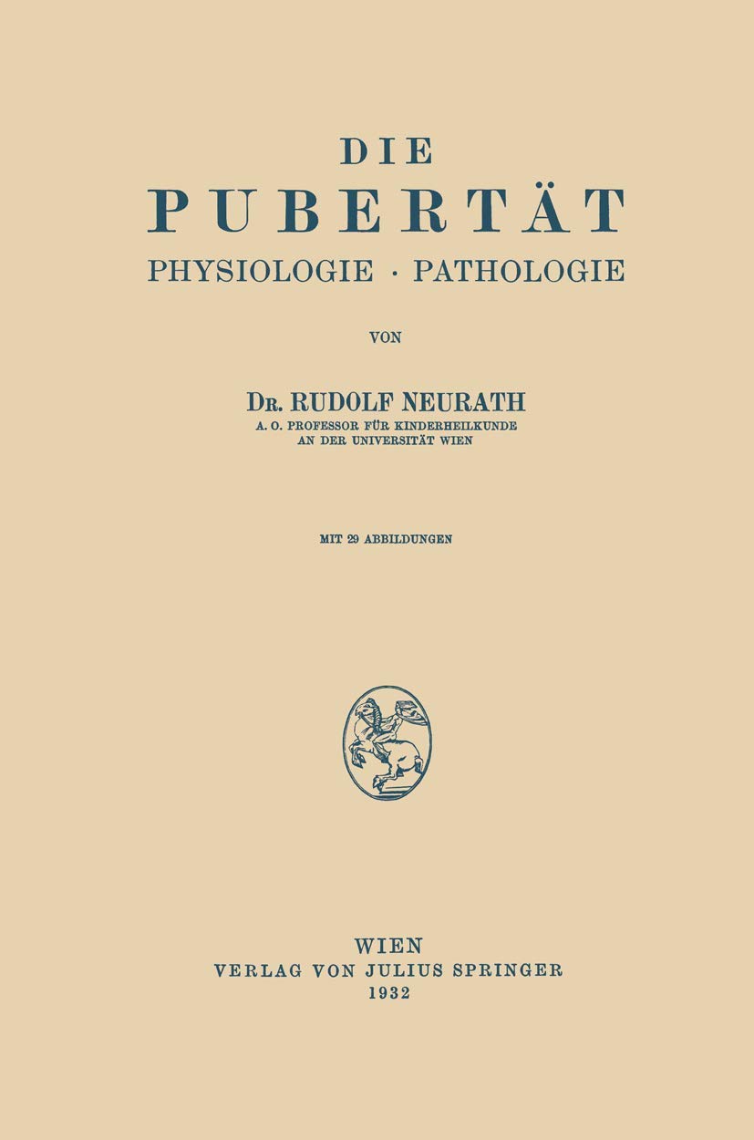 Die Pubertät: Physiologie · Pathologie Medicine
