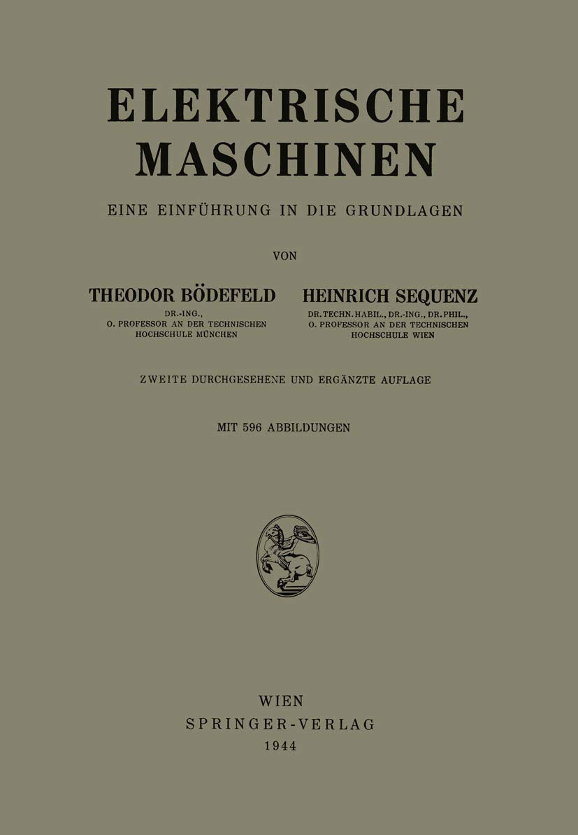 Elektrische Maschinen: Eine Einführung in die Grundlagen Business & Technology
