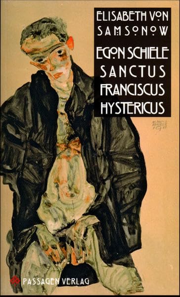 Egon Schiele Sanctus Franciscus Hystericus (Passagen Kunst) Film, Art & Culture