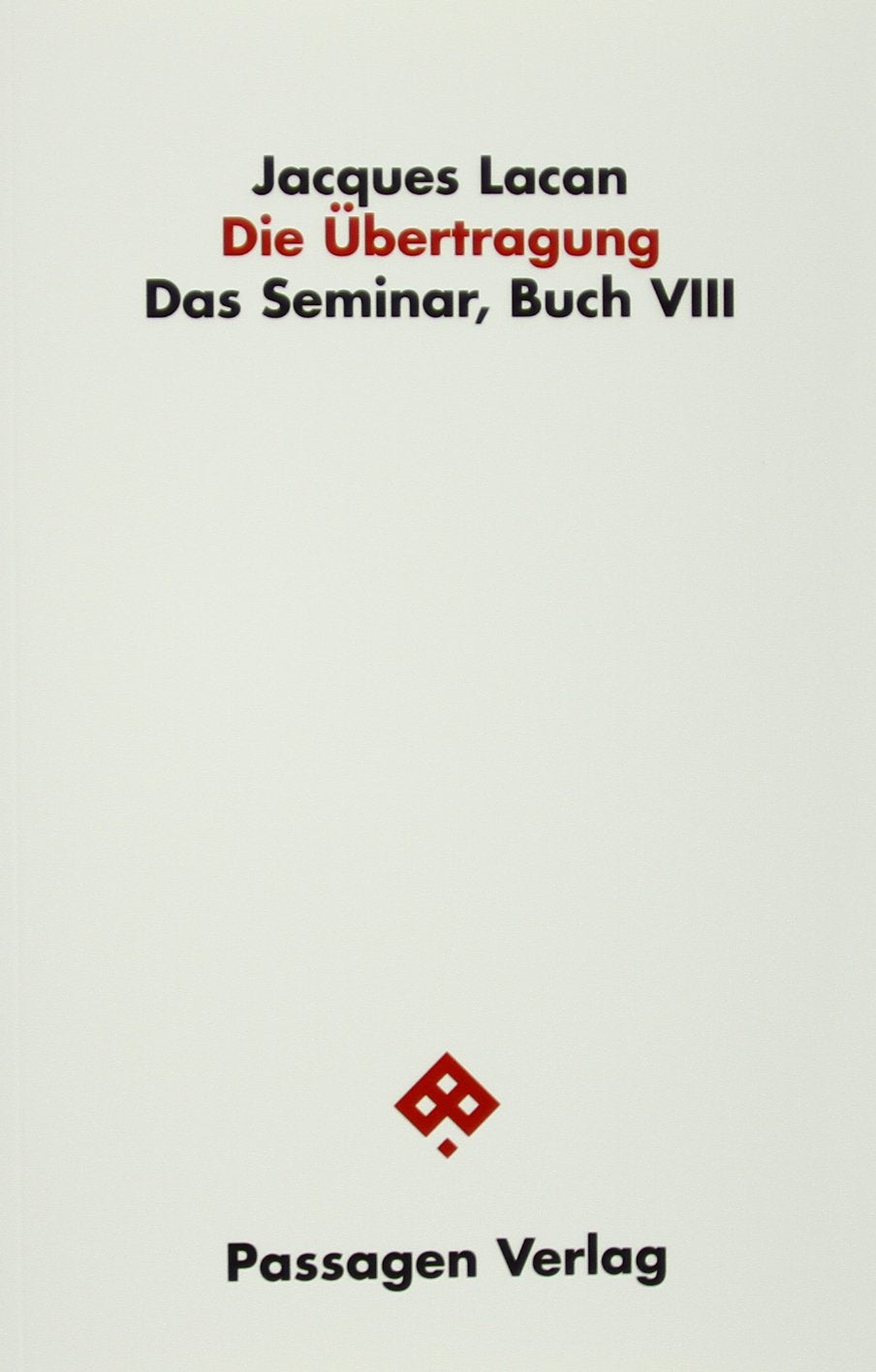 Die Übertragung. Studienausgabe Psychology