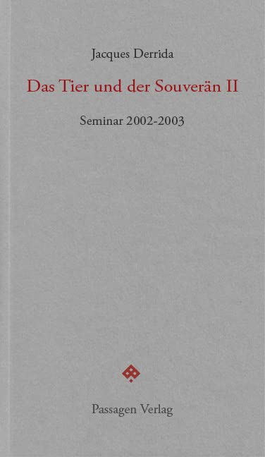 Derrida, J: Tier und der Souverän II book