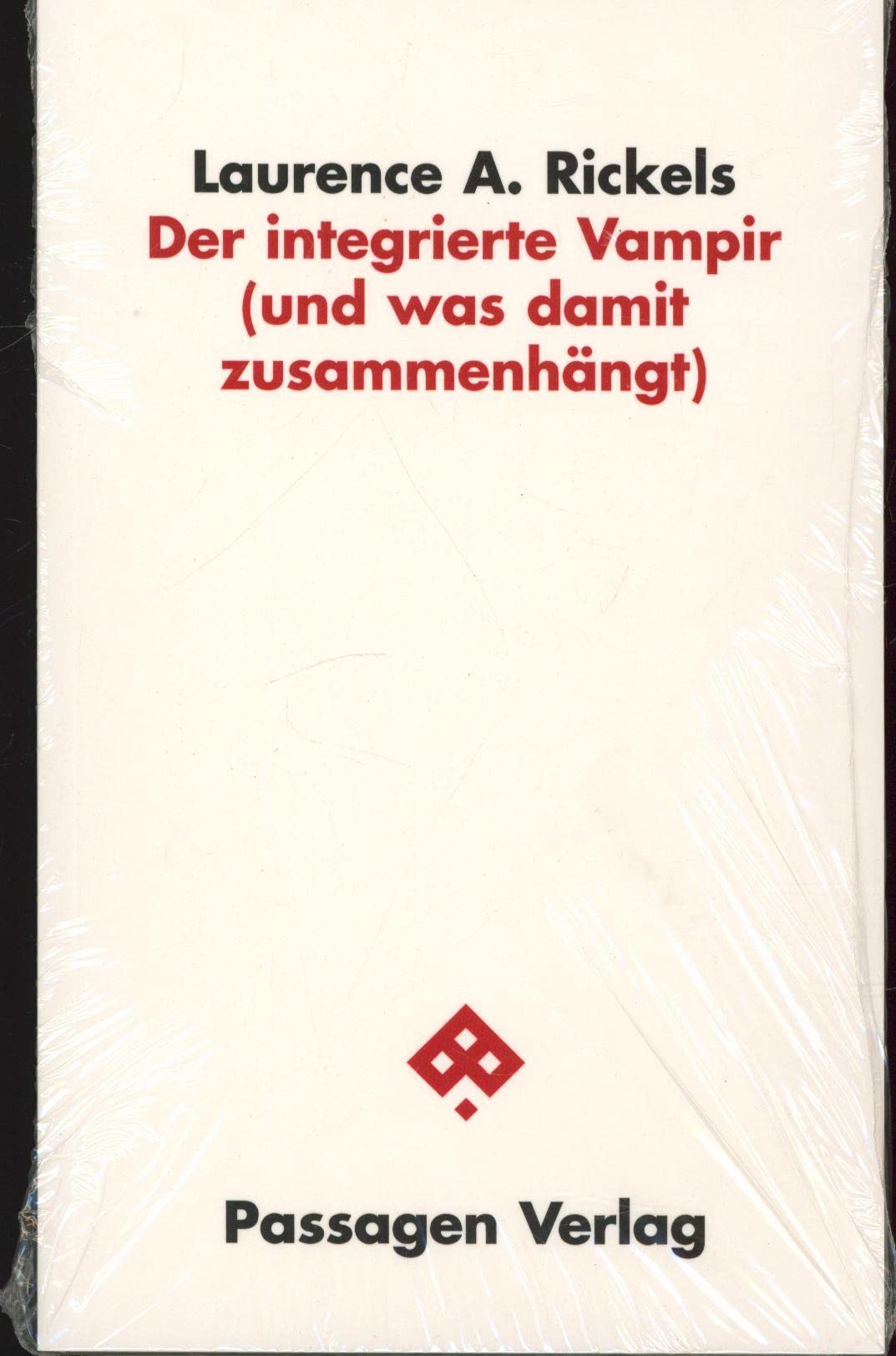 Der integrierte Vampir (und was damit zusammenhängt) (Passagen Philosophie) Philosophy