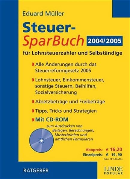 Steuer-SparBuch 2004 /2005: Für Lohnsteuerzahler und Selbständige Law