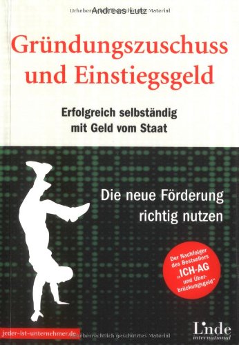 Gründungszuschuss und Einstiegsgeld Business, Finance & Career