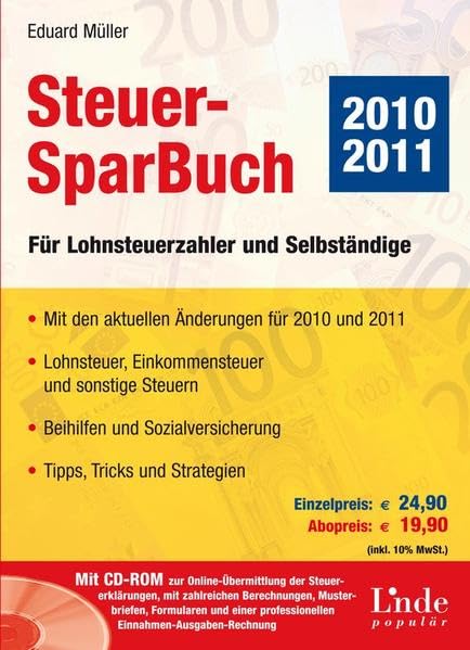 Steuer-SparBuch 2010/2011: Für Lohnsteuerzahler und Selbständige (Ausgabe Österreich) Law