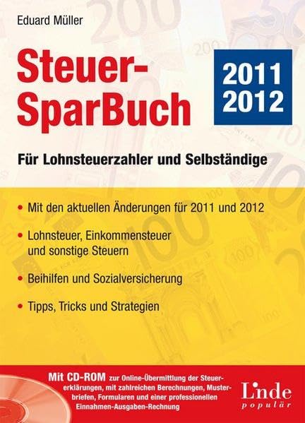 Steuer-SparBuch 2011/12: Für Lohnsteuerzahler und Selbständige (Ausgabe Österreich) Business, Finance & Career