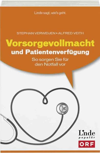 Vorsorgevollmacht und Patientenverfügung Medicine