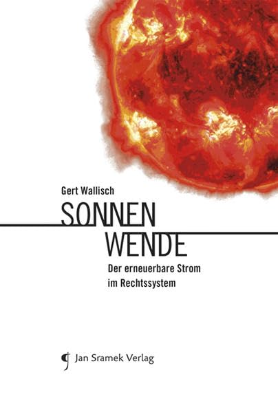 Sonnenwende: Der erneuerbare Strom im Rechtssystem Law