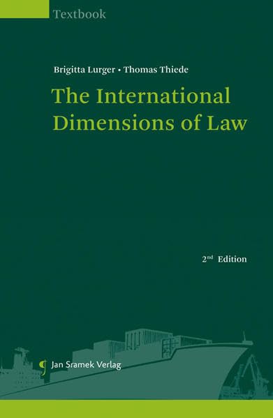 The International Dimensions of Law Law