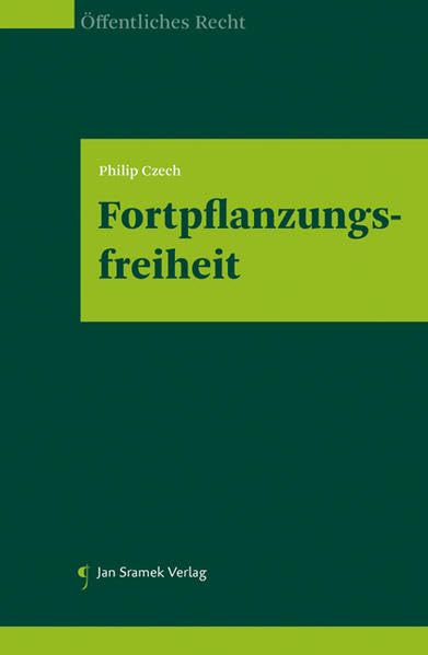 Fortpflanzungsfreiheit Law