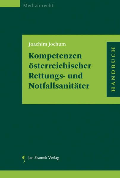 Kompetenzen Österreichischer Rettungs- und Notfallsanitäter Law