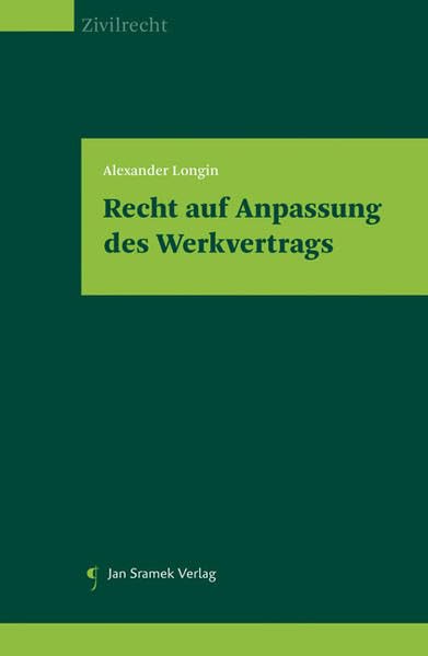 Recht auf Anpassung des Werkvertrags Law