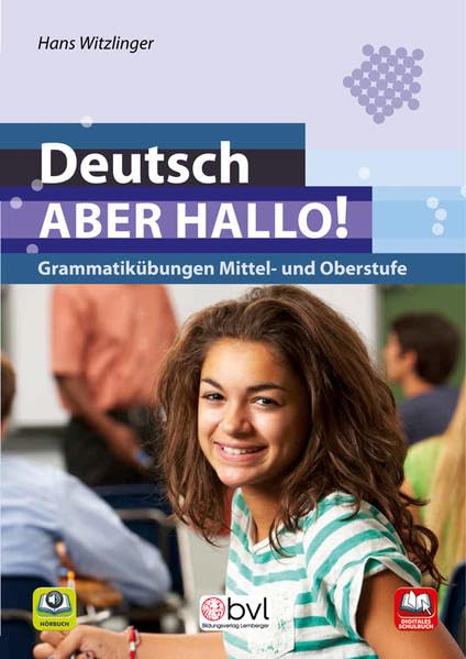 Deutsch - Aber hallo! - Grammatikübungen Mittel- und Oberstufe Study Guides