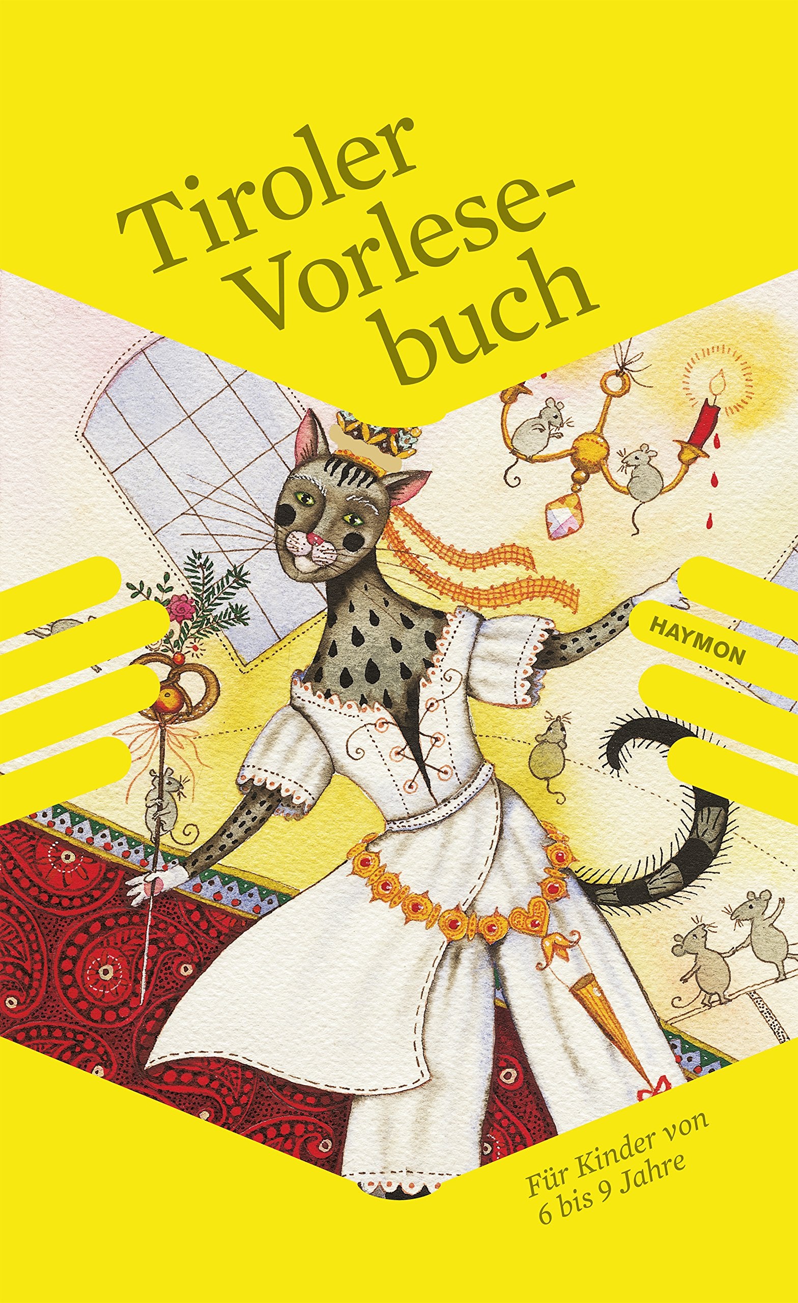 Tiroler Vorlesebuch: Für Kinder von 6 bis 9 Jahre Contemporary literature