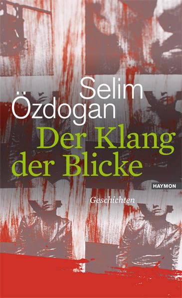 Der Klang der Blicke Essays & Short Stories