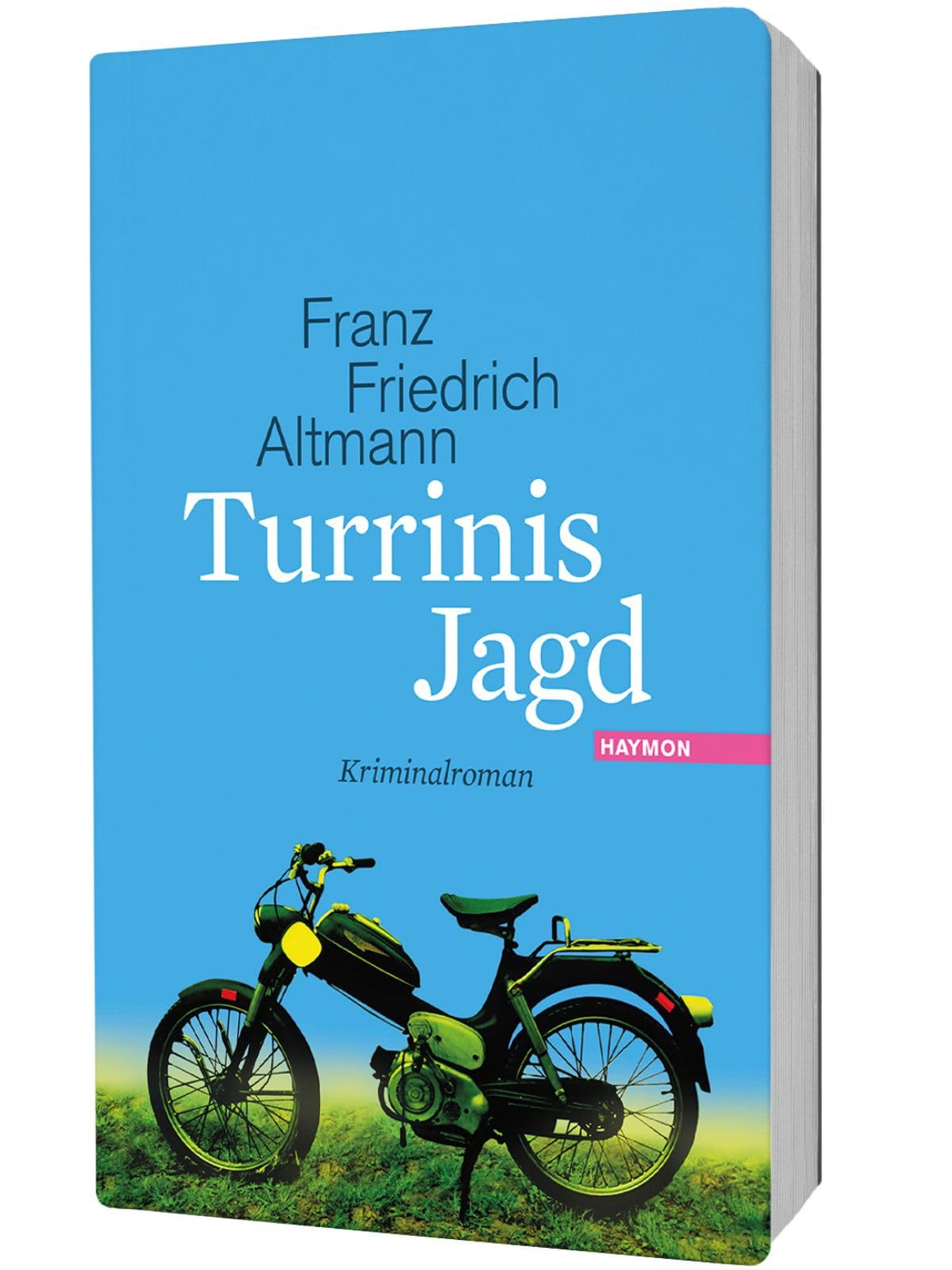 Turrinis Jagd Contemporary literature