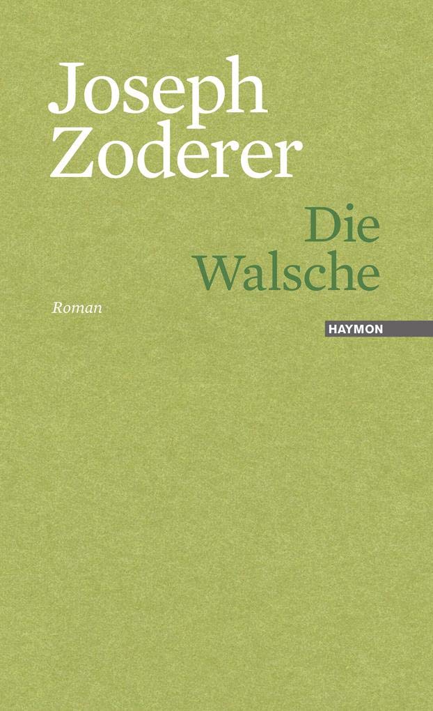 Die Walsche. Roman Social Sciences