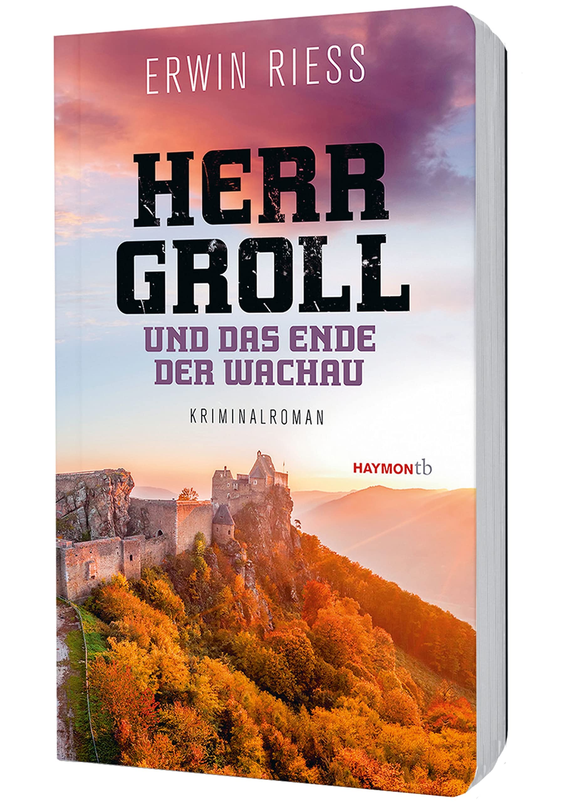 Herr Groll und das Ende der Wachau Social Sciences