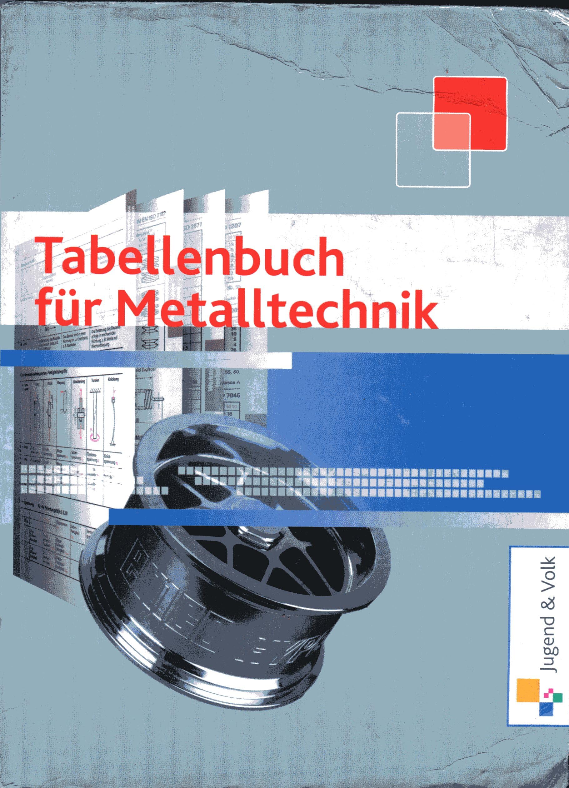 Tabellenbuch für Metalltechnik, Metallbearbeitung Study Guides