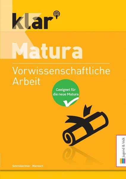 klar_Matura Vorwissenschaftliche Arbeit Study Guides