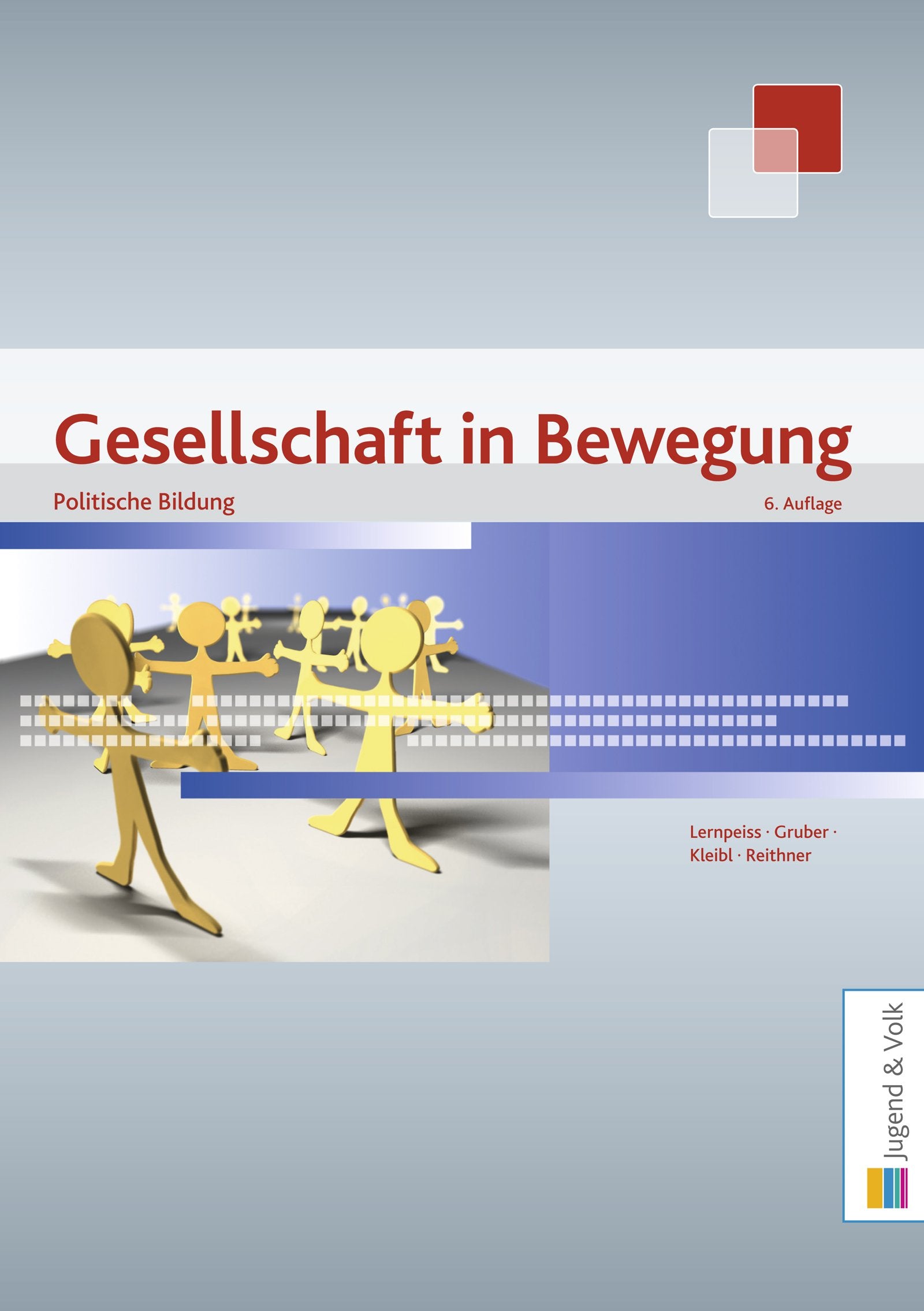 Gesellschaft in Bewegung - Politische Bildung: 7. Auflage Business, Finance & Career