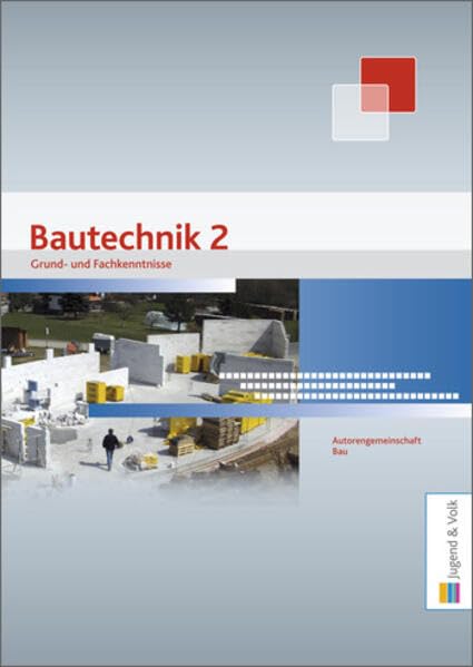 Bautechnik 2: Grund- und Fachkenntnisse Study Guides