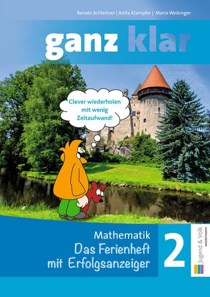ganz klar: Mathematik 2: Das Ferienheft mit Erfolgsanzeiger Learning & Reference