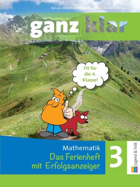 ganz klar: Mathematik 3: Das Ferienheft mit Erfolgsanzeiger Learning & Reference