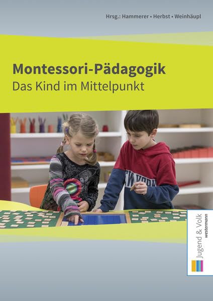 Pädagogik / Montessori-Pädagogik: Das Kind im Mittelpunkt Books