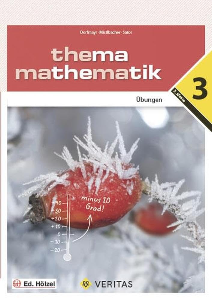 Thema Mathematik 3. Übungen: Thema Mathematik - Übungen - 3 - Übungsaufgaben Learning & Reference